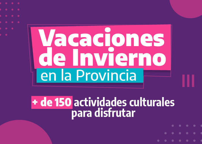 Disfrutá de las vacaciones de invierno en la Provincia Provincia de